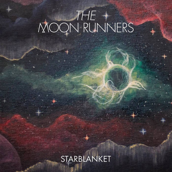 The Moon Runners - Starblanket