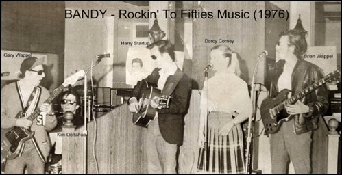 Bandy, Rocking' To Fifties (1976) left to right, Gary Wappel, Harry Startup, Darcey Corney, Brian Wappel.
