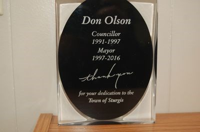 A special award was presented to past Sturgis Mayor Don Olson for his dedication to the Town of Sturgis, having served  six years as a councillor and nine years as mayor.