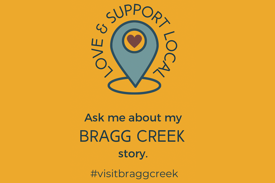 Love Local Bragg Creek