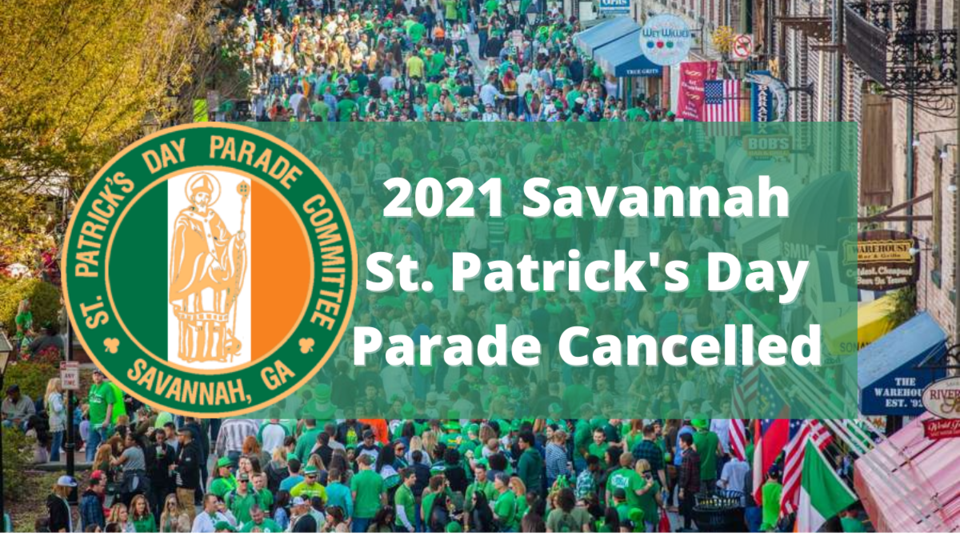 2021 Savannah St. Patrick&#8217;s Day Parade Cancelled (1)
