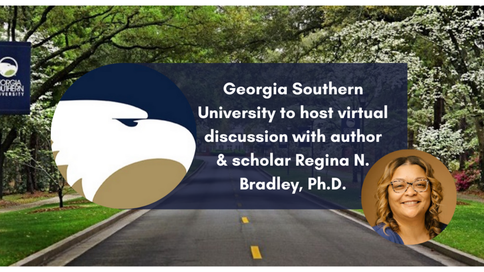 Georgia Southern University to host virtual discussion with Regina N. Bradley, Ph.D.