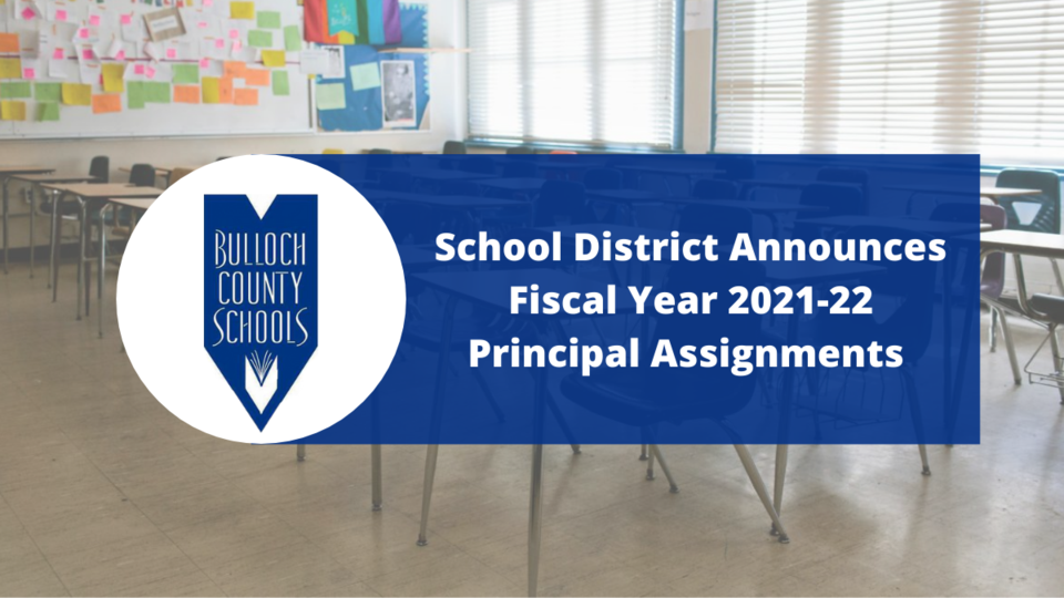 School District Announces Fiscal Year 2021-22 Principal Assignments