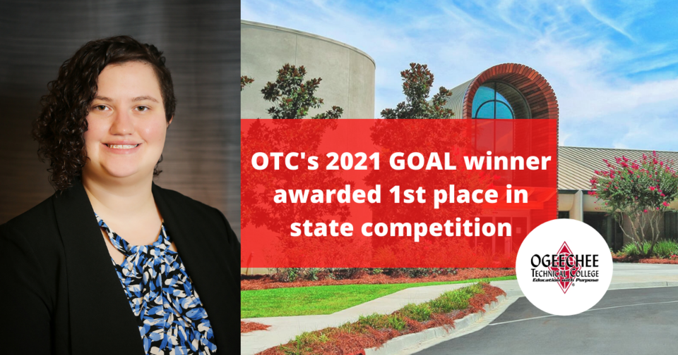 OTC&#8217;s 2021 GOAL winner Awarded 1st Place in State Competition