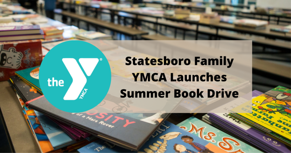 Statesboro Family YMCA Launches Summer Book Drive