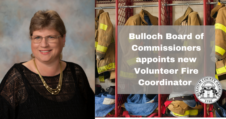 Bulloch Board of Commissioners appoints new Volunteer Fire Coordinator