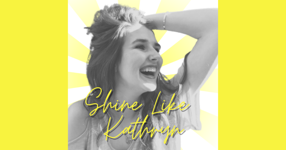 Shine Like Kathryn header