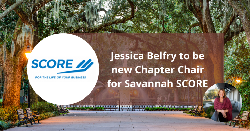 Jessica Belfry to be new Chapter Chair for Savannah SCORE