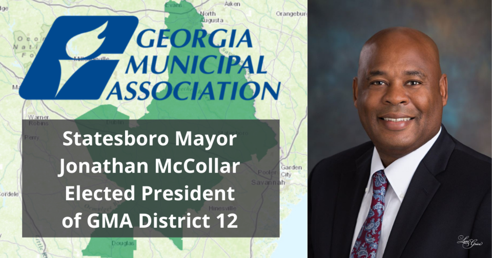 Statesboro Mayor Jonathan McCollar Elected President of GMA District 12