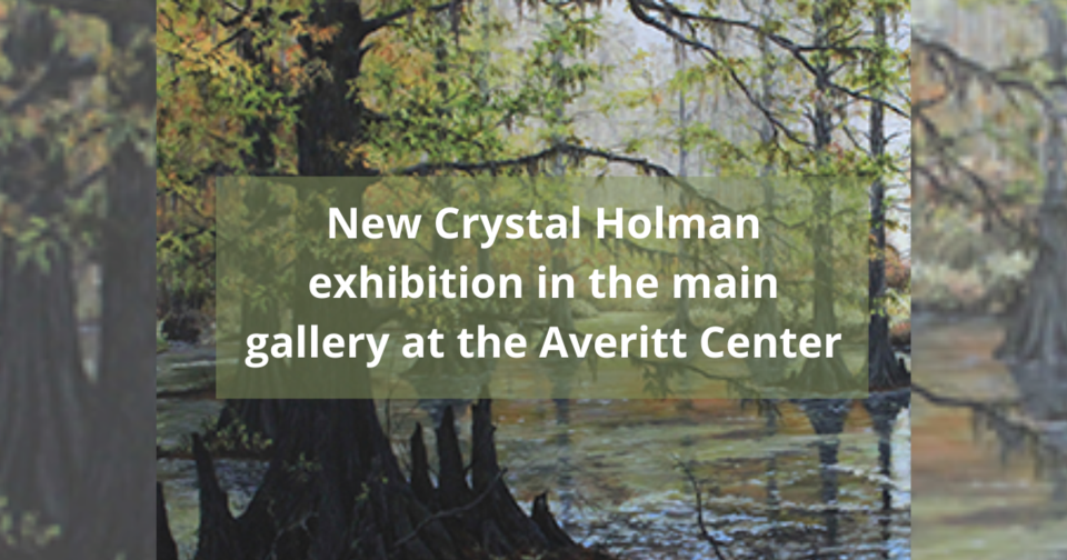 New Crystal Holman exhibition in the main gallery at the Averitt Center