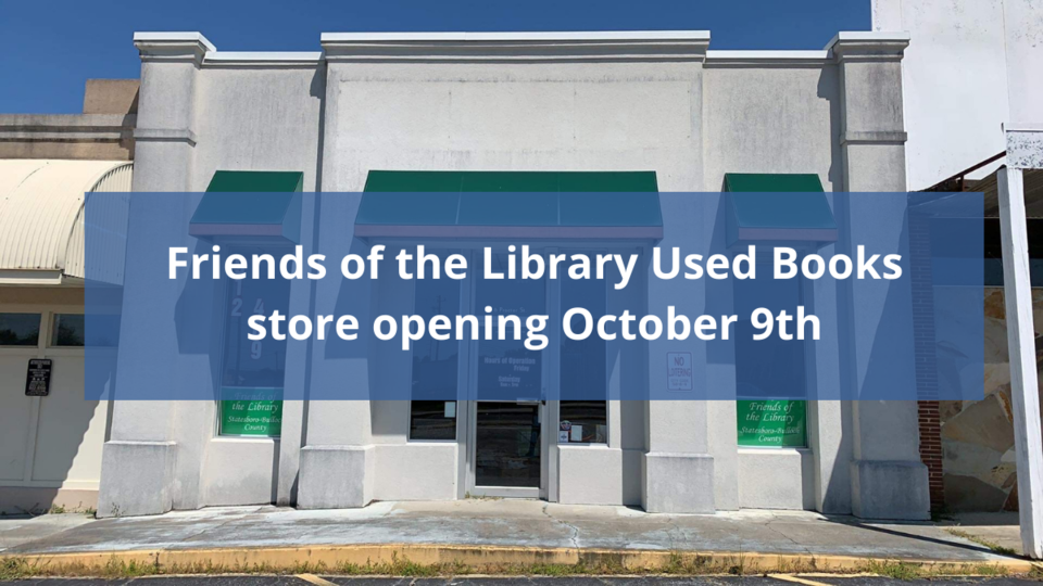 Friends of the Library Used Books store opening October 9th