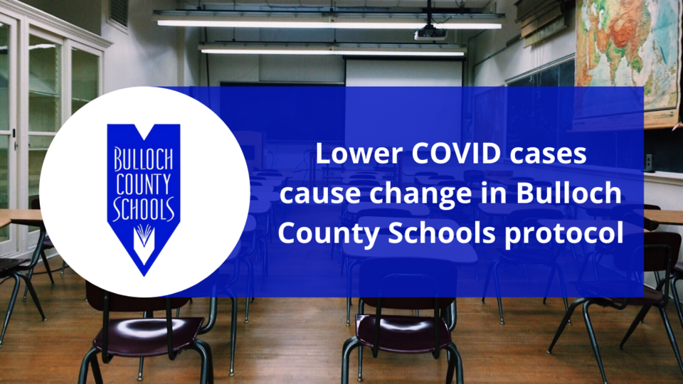 Lower COVID cases cause change in Bulloch County Schools protocol