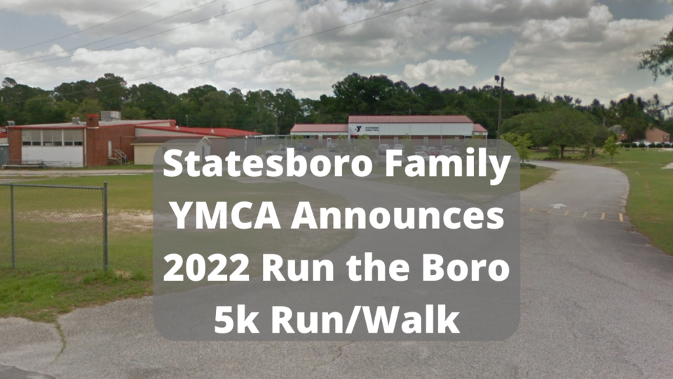 Statesboro Family YMCA Announces 2022 Run the Boro 5k RunWalk