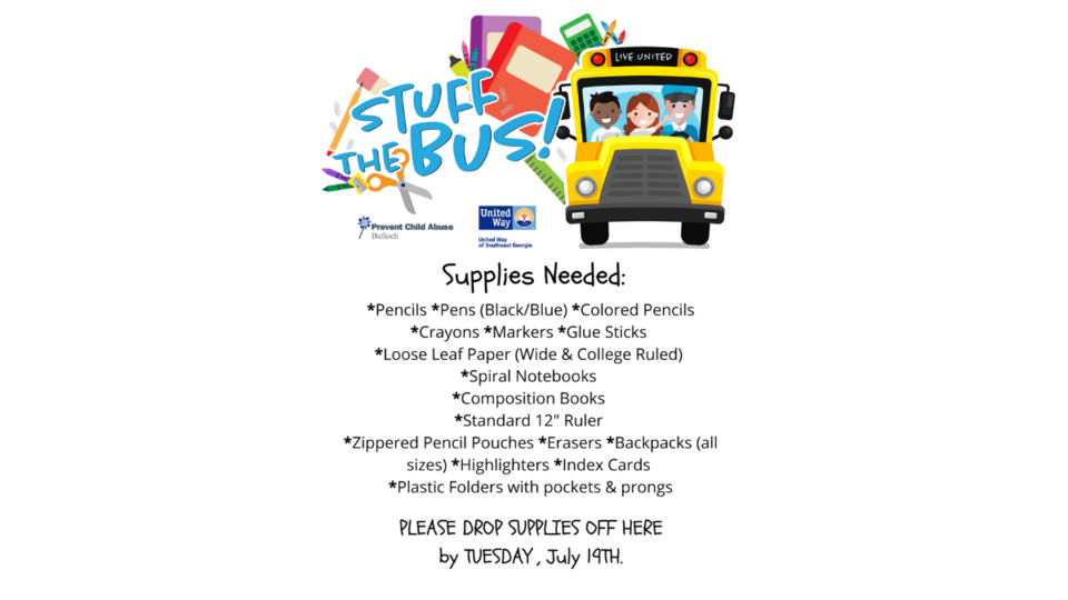 For the ninth consecutive year Prevent Child Abuse Bulloch and United Way of Southeast Georgia are partnering for their annual back-to-school supply drive—Stuff the Bus.