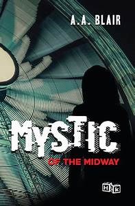 1.The Mystic of the Midway