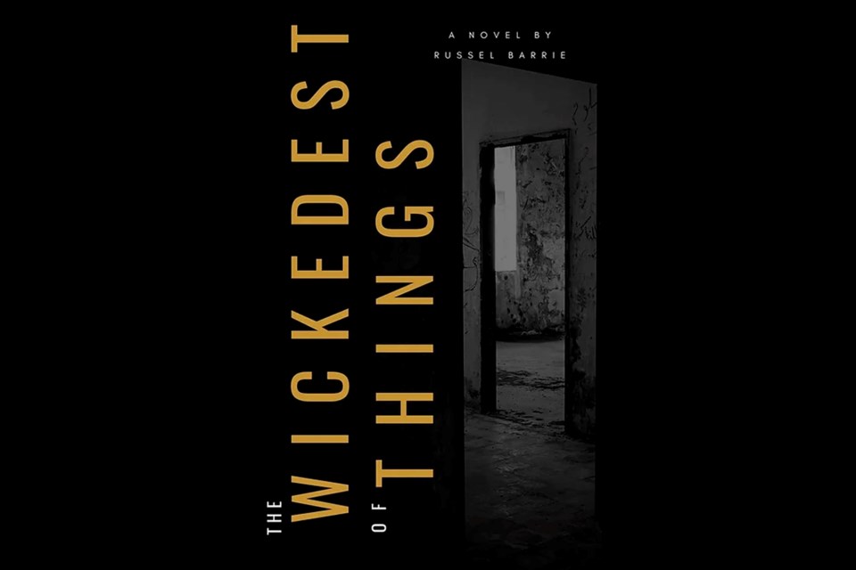 Kamloops author Russel Barrie’s book The Wickedest of Things is available at Legends Used Books in Aberdeen, The Book Place downtown and Haus of Misfit on Tranquille Road.
