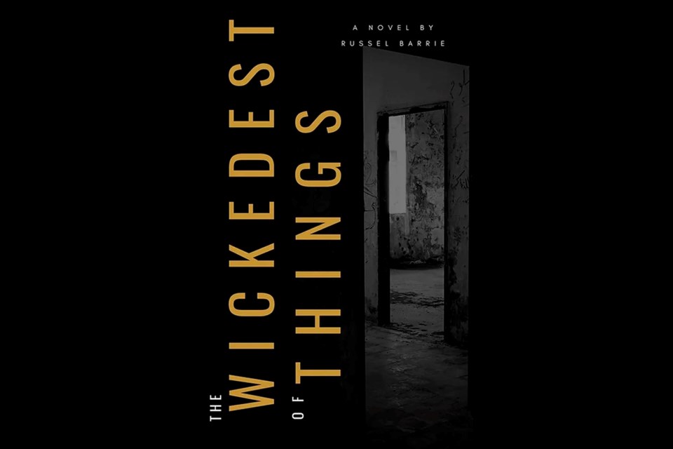 Kamloops author Russel Barrie’s book The Wickedest of Things is available at Legends Used Books in Aberdeen, The Book Place downtown and Haus of Misfit on Tranquille Road.
