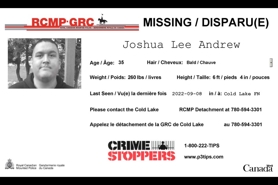 Joshua Lee Andrew, 35, a resident of Cold Lake First Nation was last seen on Sept. 8, 2022.