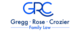 Gregg, Rose & Crozier Family Law