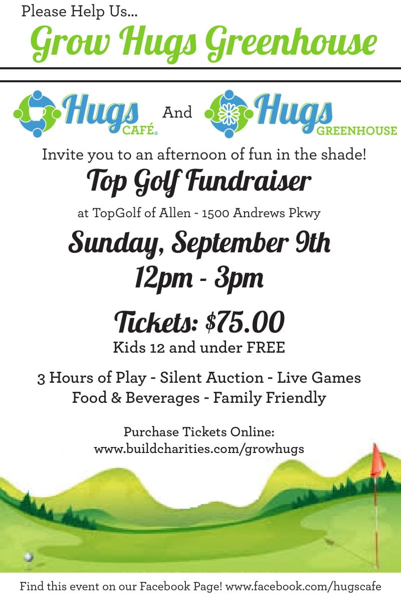 Hugs Greenhouse Fundraiser