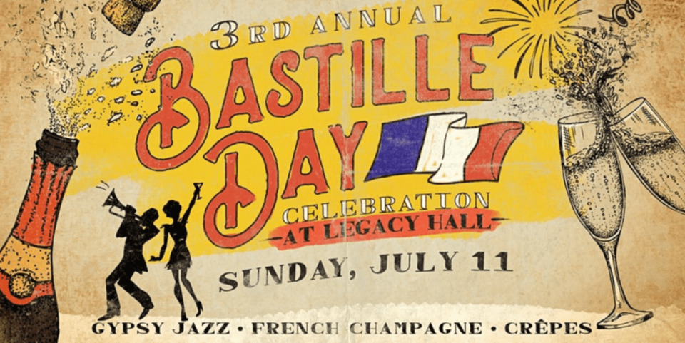 Bastille Day at Legacy Hall!