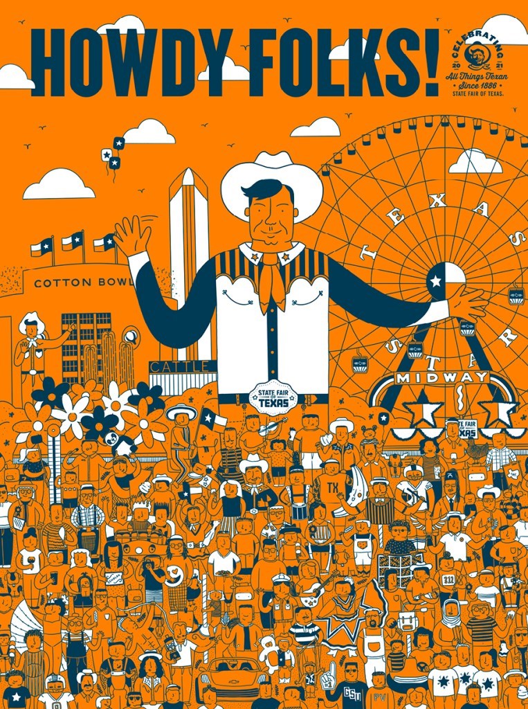 The Texas Fair's 2021 theme “HOWDY, FOLKS!” christens this year’s 24-day exposition after cancelling its festivities due to COVID-19 last year.