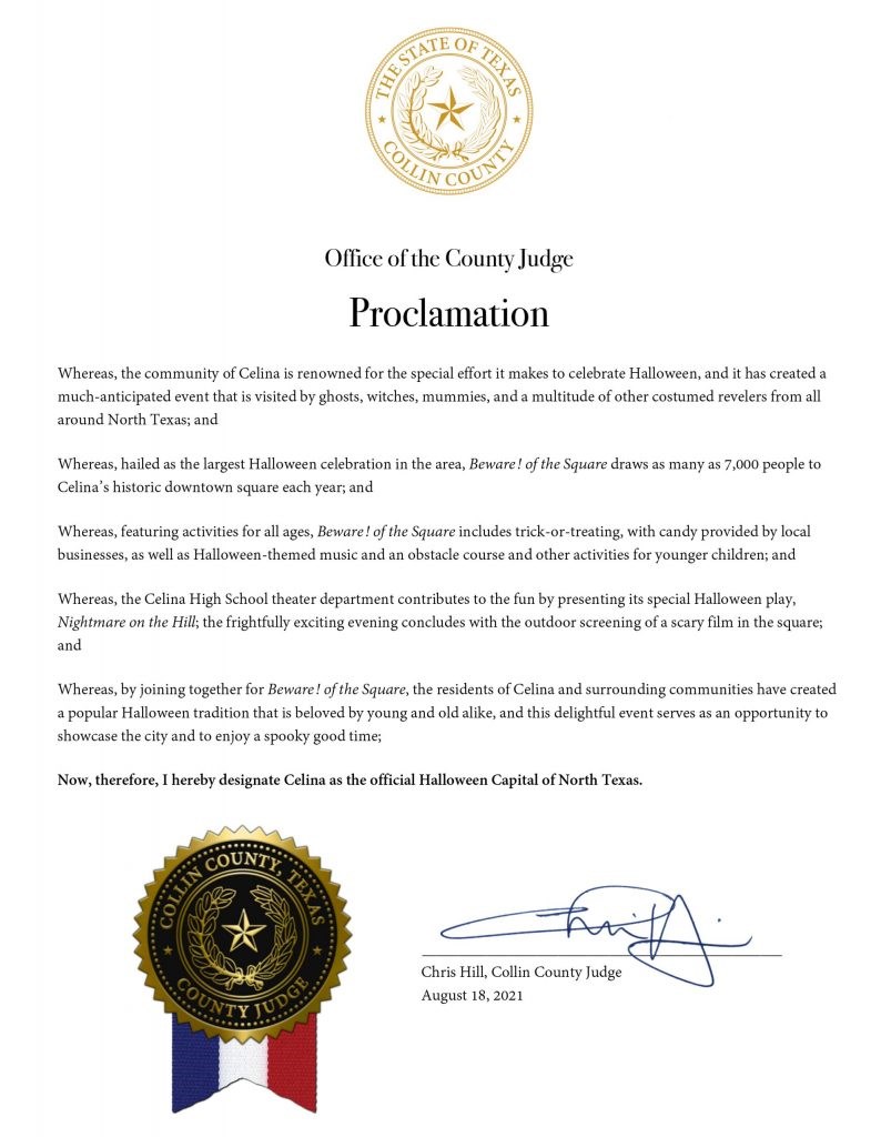 Hear ye, hear ye! Celina is officially the Halloween capital of North Texas! Judge Chris Hill said so.