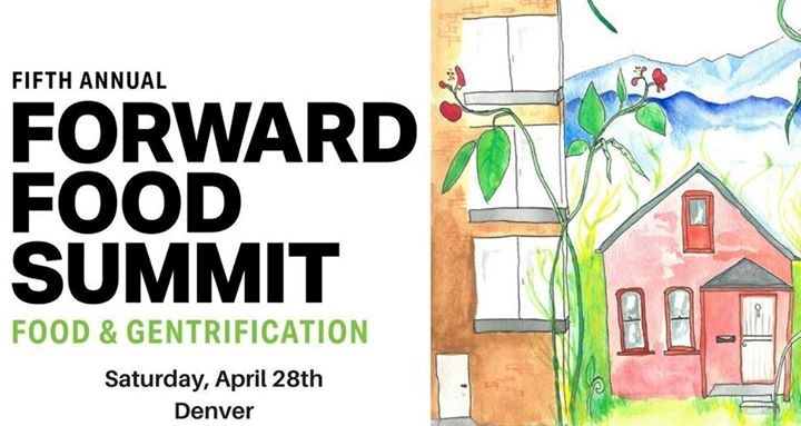 5th Annual Forward Food Summit: Food &#038; Gentrification