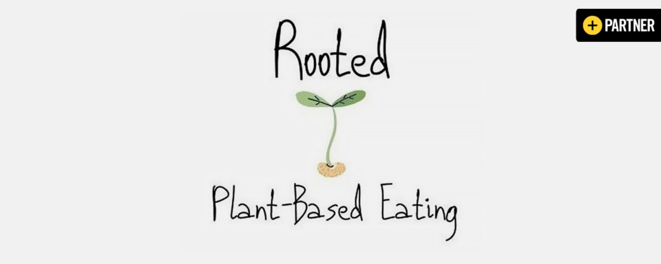 Rooted Plant Based Eating