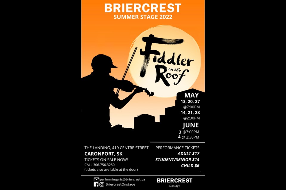 Briercrest Onstage is featuring "Fiddler on the Roof" this year as part of its Summer Stage production. Photo contributed