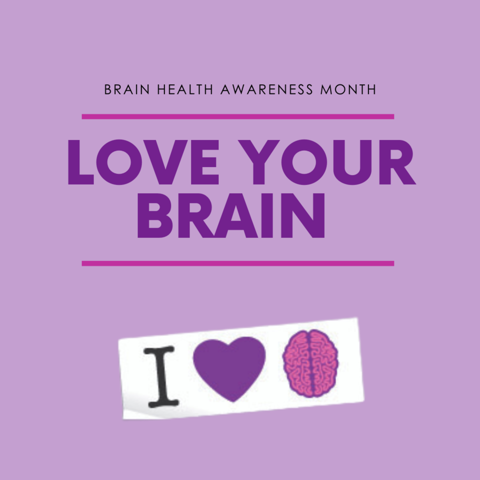 love your brain