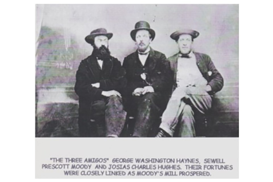 The caption reads "'The Three Amigos' George Washington Haynes, Sewell Prescott Moody and Josias Charles Hughes. Their fortunes were closely linked as Moody's mill prospered." Moody died in the sinking of the S.S. Pacific in 1875. | courtesy Rick Buchols 