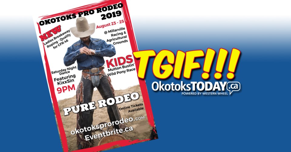 !TGIF Okotoks Pro Rodeo 2