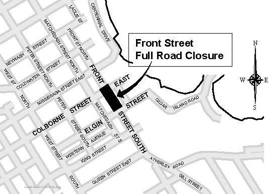Front Street South, including the Colborne Street East intersection to Elgin Street, will be completely closed starting Monday.
