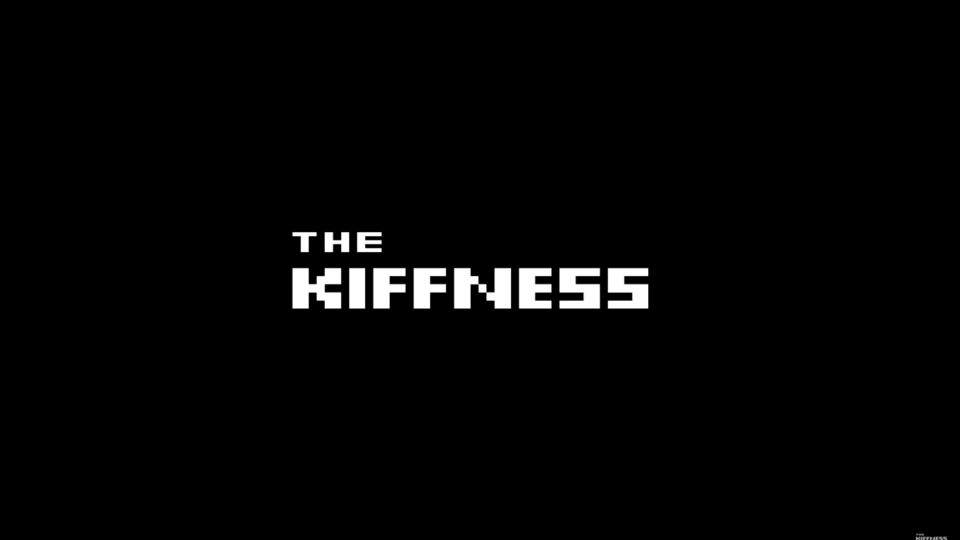 Kiffness