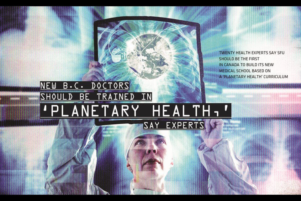 New B.C. doctors should be trained in ‘planetary health,’ say experts
Twenty health experts say SFU should be the first in Canada to build its new medical school based on a ‘planetary health’ curriculum