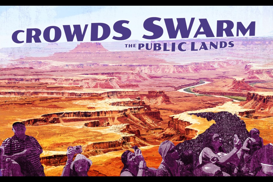 Crowds swarm the public lands. Land managers and gateway communities struggle to keep up