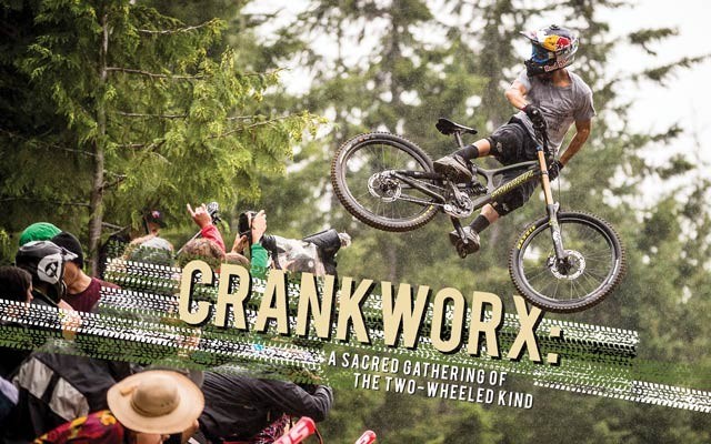 Crankworx a sacred gathering of the two-wheeled kind. photo by clint trajan courtesy of crankworx