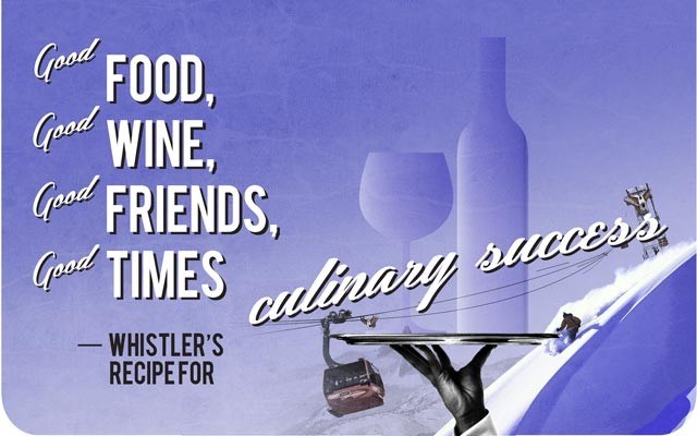 Good food, good wine, good friends, good times – Whistler's recipe for culinary success. Story by Brandon Barrett