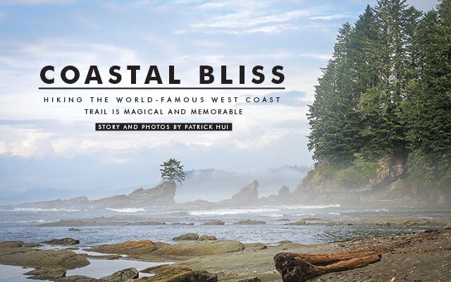 Coastal Bliss on the West Coast Trail. photo by Patrick Hui