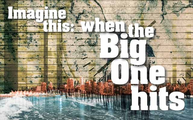 Imagine this: When the Big One hits. feature story by Nicola Jones