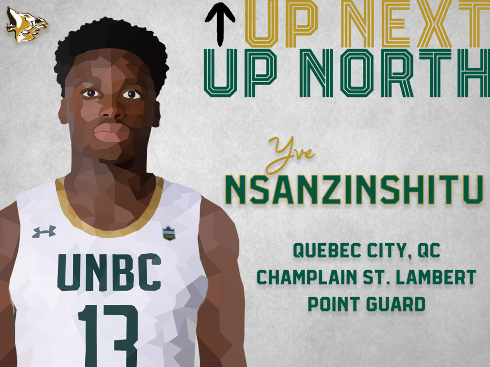 UNBC hoops Yve Nsanzinshitu MBB Commitment Graphic