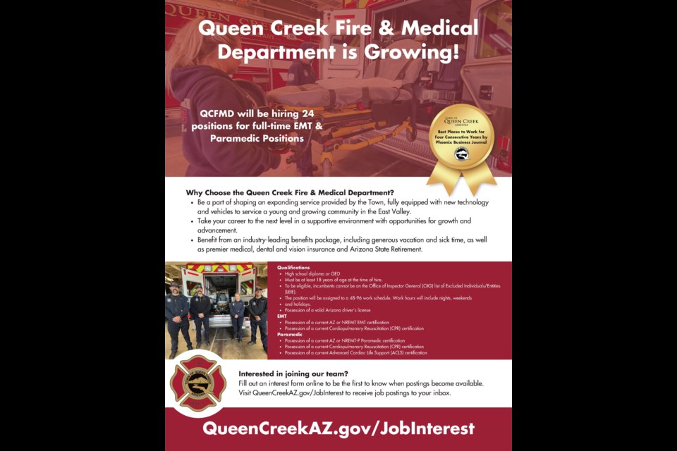 The Queen Creek Fire & Medical Department is hiring for 24 full-time EMT and paramedic positions, beginning May 8, 2023.