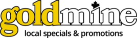 gold mine local deals & promotions