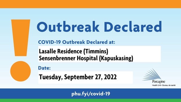 Porcupine Health Unit declares outbreak at Kapuskasing Sensenbrenner hospital and Timmins LaSalle Residence. 
https://www.facebook.com/yourPHU/

