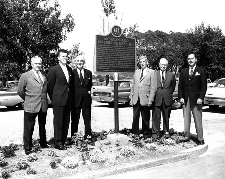 American Raid of 1814 historic plaque unveilling. Lt. Col. H. Hamilton, James L. McIntyre, mayor of Sault Ste. Marie, Lt. Col. E. Vance, Dr. L. Reeson, Dr. W. Jury and A. Wishart. Photo courtesy Sault Ste. Marie Museum.