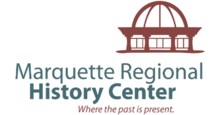 Marquette Regional History Center