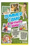 Summer Camp and Activity Guide
