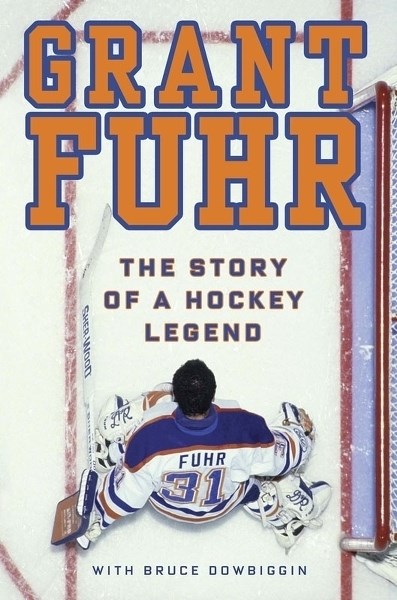 Hall of Fame great Grant Fuhr&#8217;s new book.