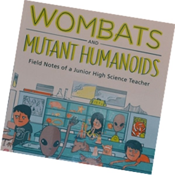 Wombats and Mutant Humanoids book cover